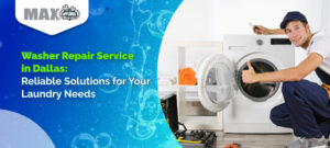 Washer Repair Service in Dallas