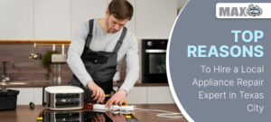 appliance repair in texas city