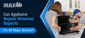 Professional appliance repair experts in Houston fixing home appliances for major brands